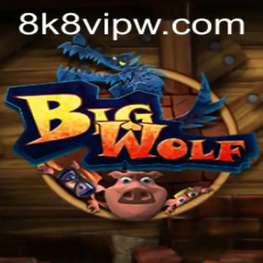Unveiling BigWolf: A Deep Dive Into the Enchanting World of 8K8 VIP Gaming
