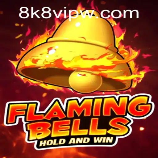FlamingBells: The Ultimate Gaming Experience in 8K8 VIP