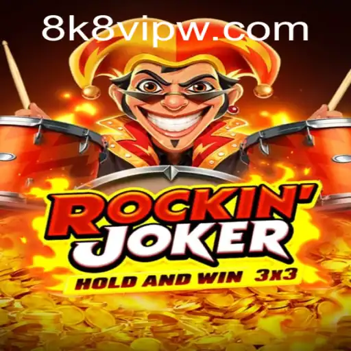 Unveiling the Thrills of Rockinjoker: A Journey into the World of 8k8 VIP