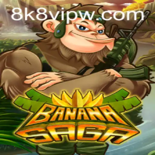 Discover the Thrills of BananaSaga and the Exclusive 8k8 VIP Experience