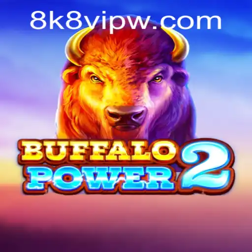 Buffalo Power 2: An Immersive Gaming Experience with 8k8 VIP Perks