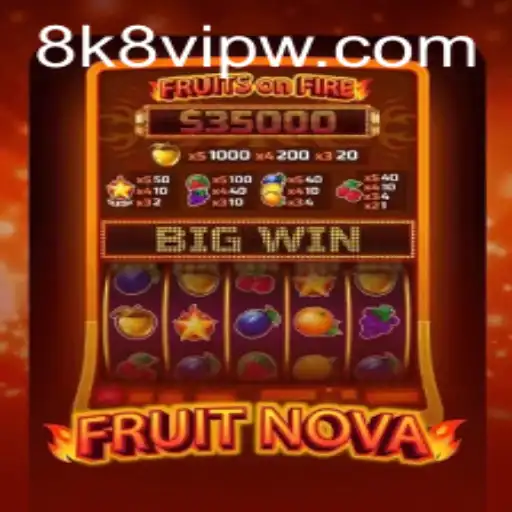 FruitNova: A Fresh Take on Classic Gaming Within 8k8 VIP