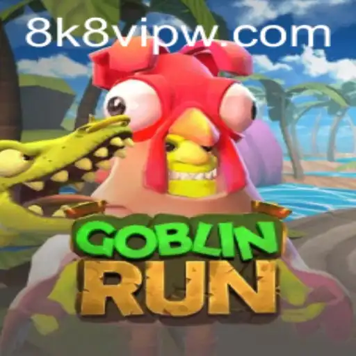 GoblinRun: An Epic Adventure in the World of 8k8 VIP