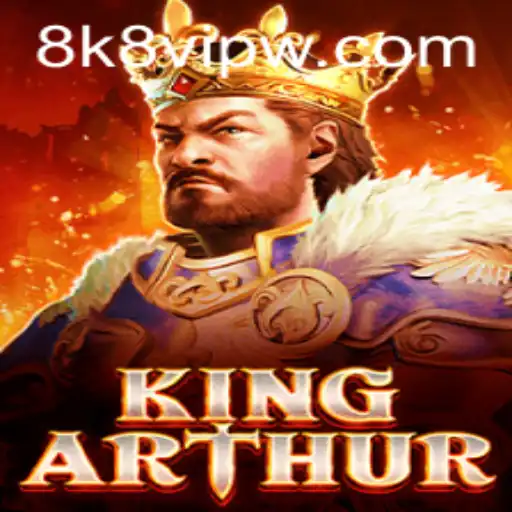 Dive into the Epic World of KingArthur: The Realm of 8K8 VIP