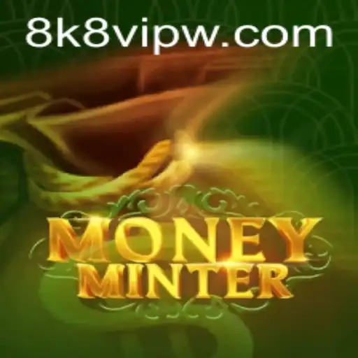 MoneyMinter: A Deep Dive into the Popular Game and the Role of 8k8 VIP