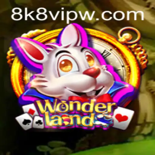 Explore the Enchanting World of Wonderland: A New Era of Gaming with 8k8 VIP